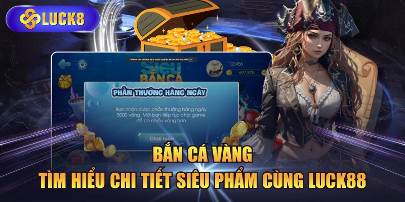 Bắn Cá Vàng