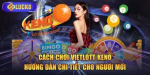 Cách Chơi Vietlott Keno