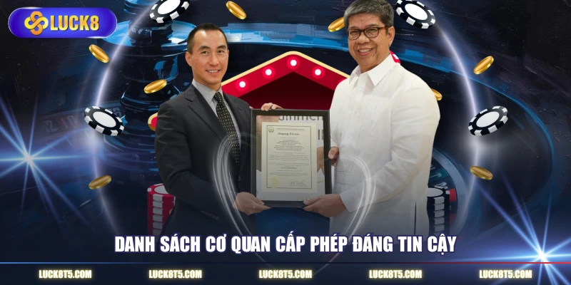 Danh sách cơ quan cấp phép đáng tin cậy