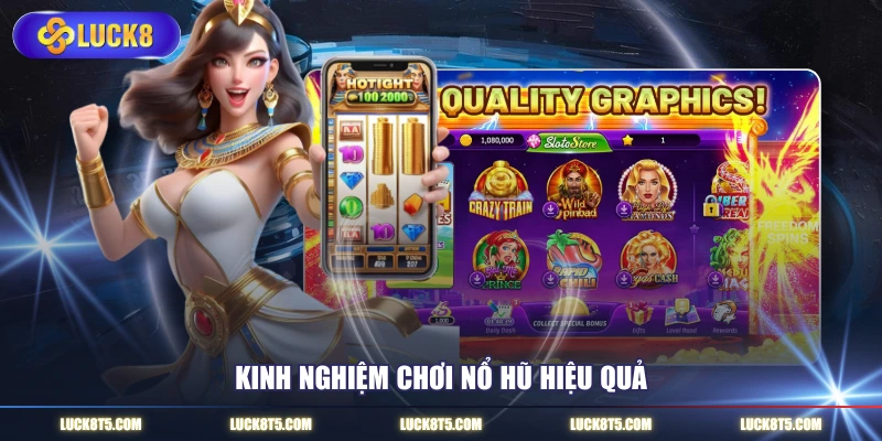 Kinh nghiệm chơi nổ hũ hiệu quả