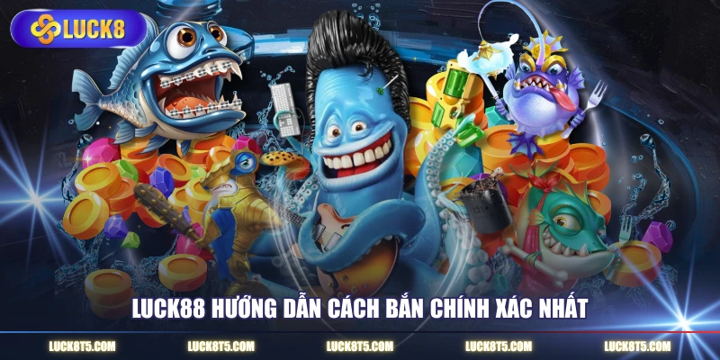 Nền tảng hướng dẫn cách bắn chính xác nhất