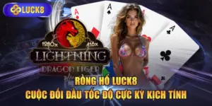 Rồng Hổ LUCK8