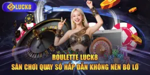 Roulette LUCK8